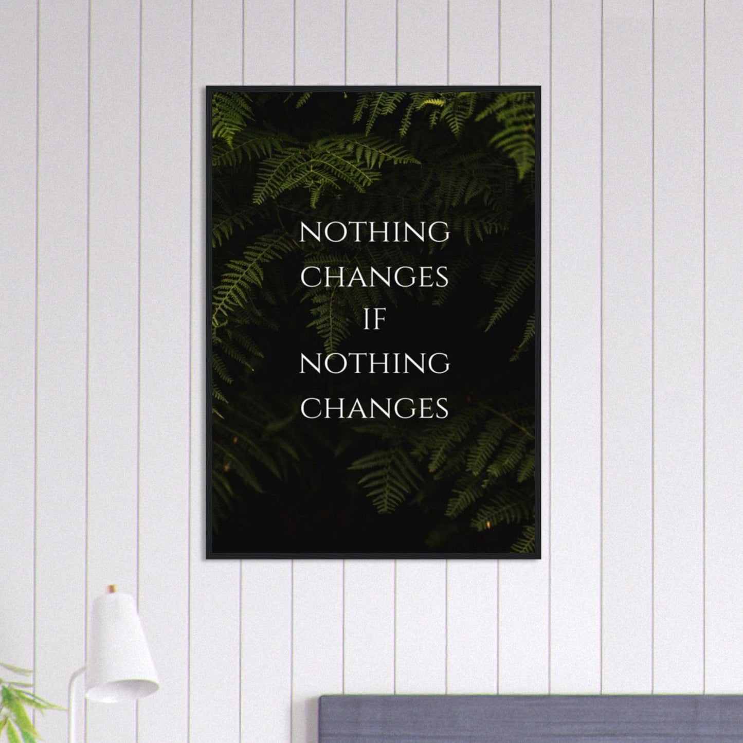 Canvanation Print Material 70x100 cm / 28x40″ Tableau Citation Nothing Change