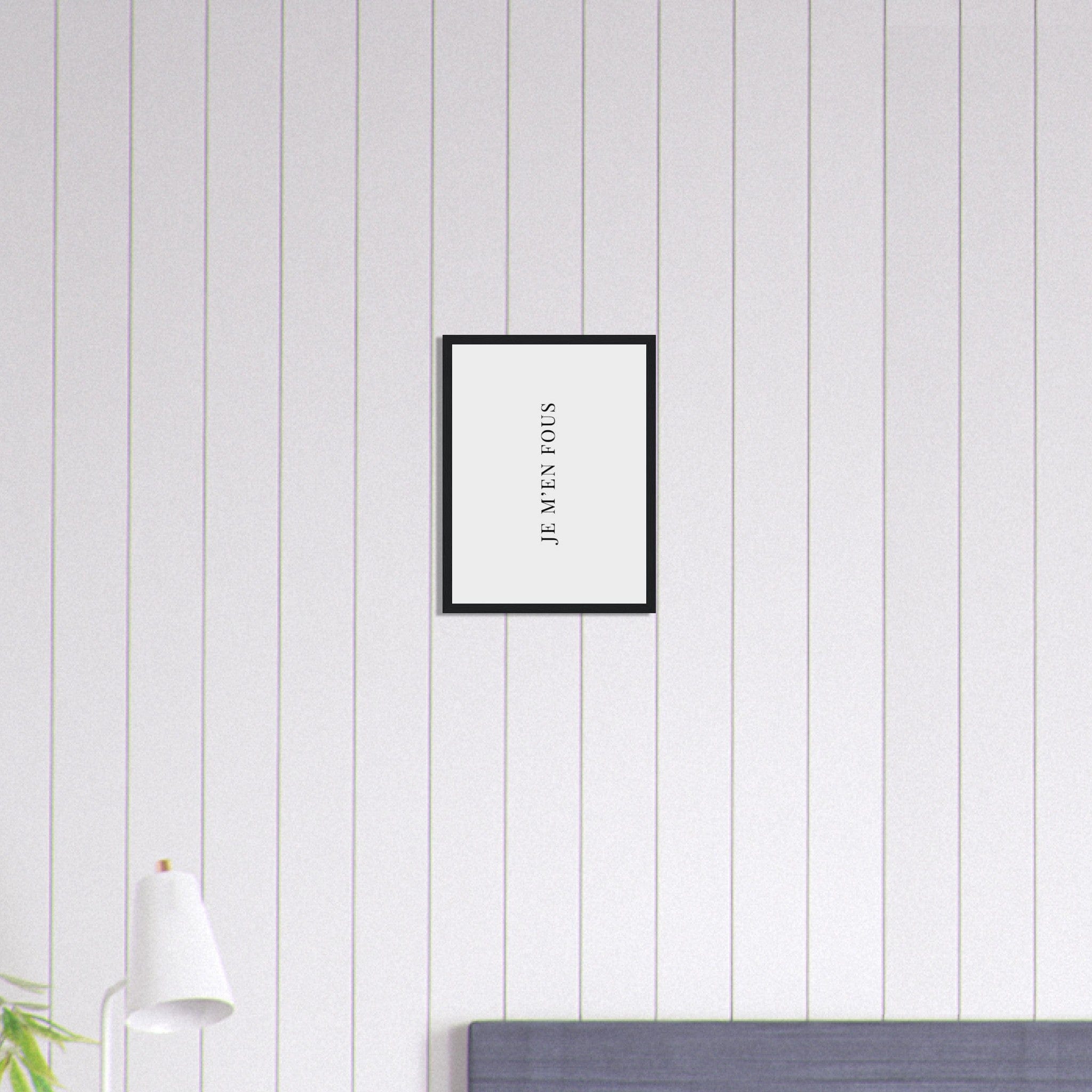 Canvanation Print Material 30x40 cm / 12x16″ Tableau Affirmation Je m'en fous
