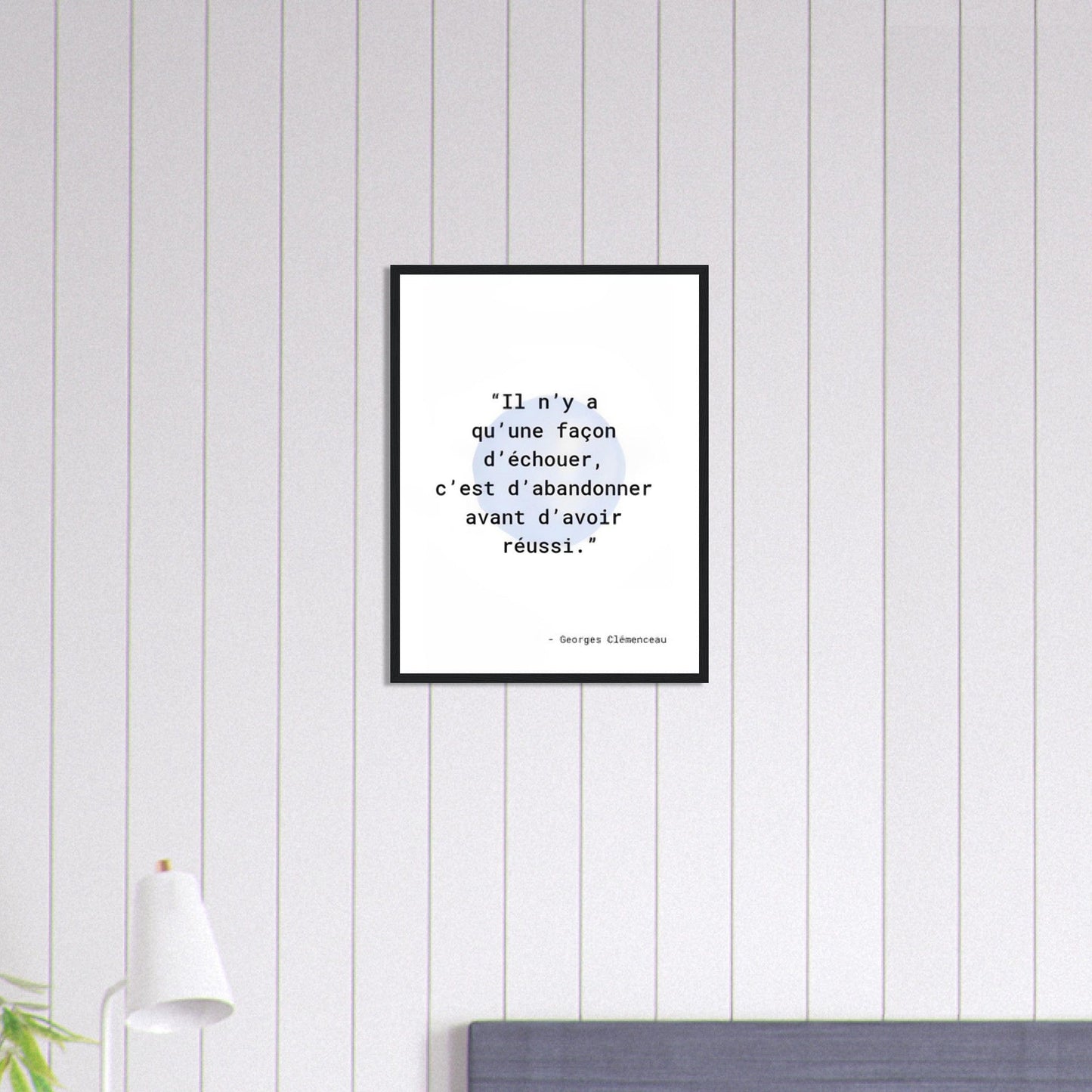 Canvanation Print Material 45x60 cm / 18x24″ Tableau Citation Georges Clemenceau