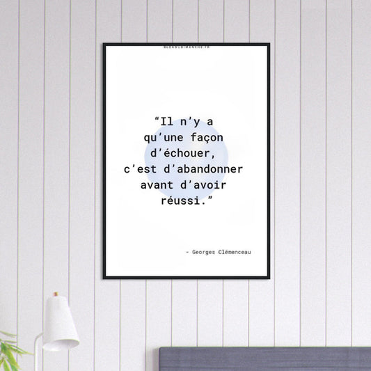 Canvanation Print Material 70x100 cm / 28x40″ Tableau Citation Georges Clemenceau