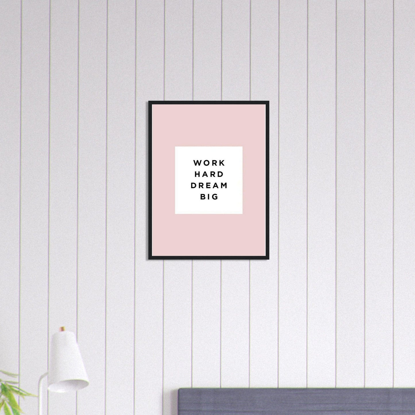 Canvanation Print Material 45x60 cm / 18x24″ Tableau Citation Work Hard Dream Big