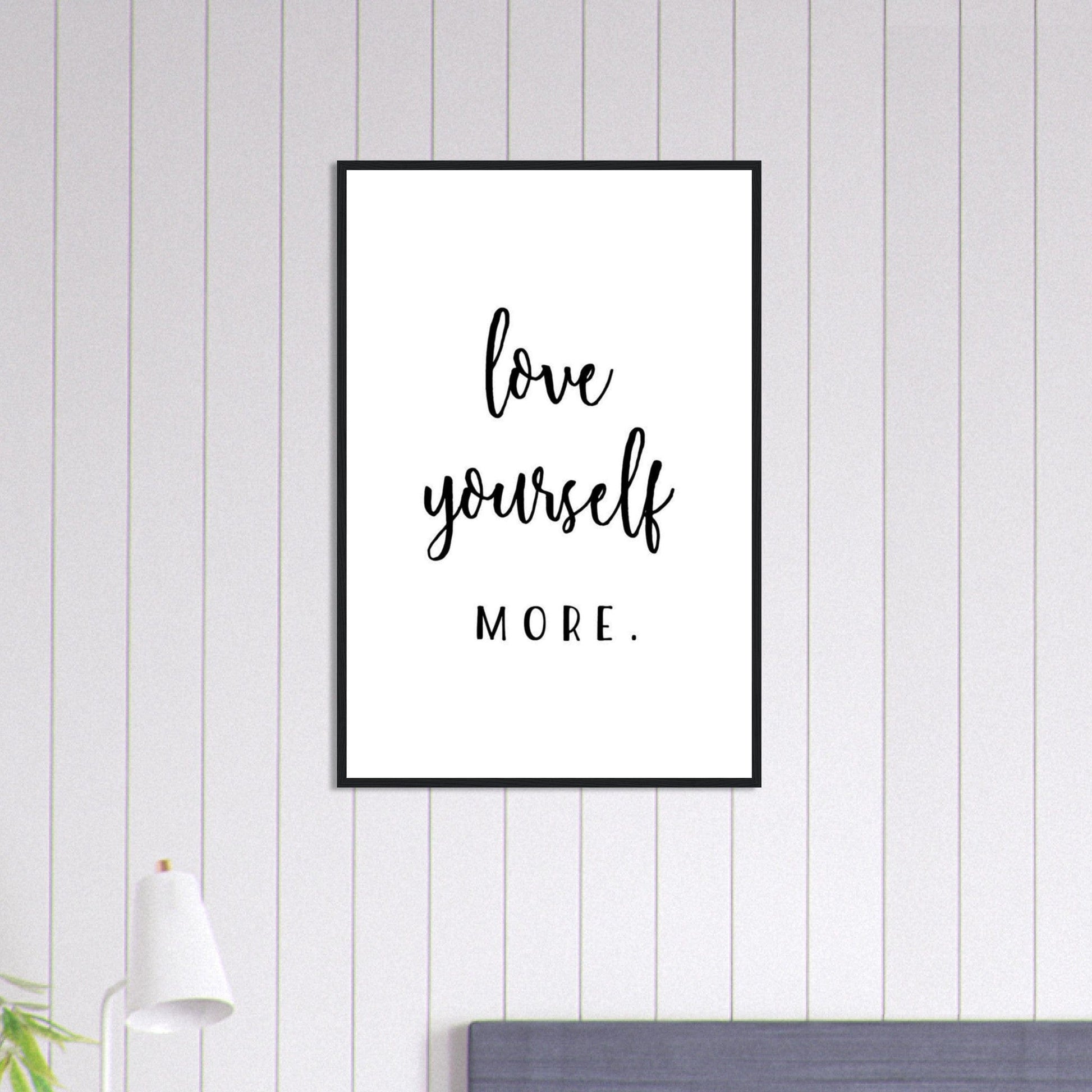 Tableau Motivation Love Yourself More Canvanation